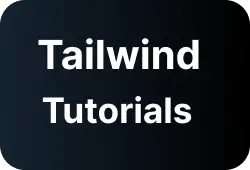 Tailwind - Tutorials